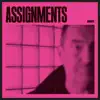 Assignments - Impudent - Single